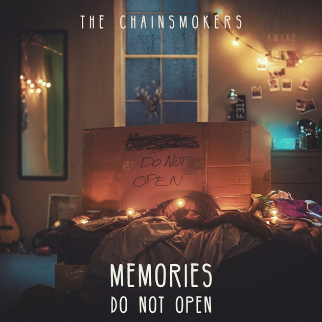 Image result for the chainsmokers memories...do not open