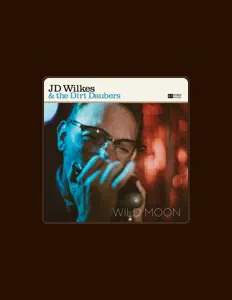 J.D. Wilkes & the Dirt Daubersを聴いたり、ミュージックビデオを鑑賞したり、経歴やツアー日程などを確認したりしましょう！