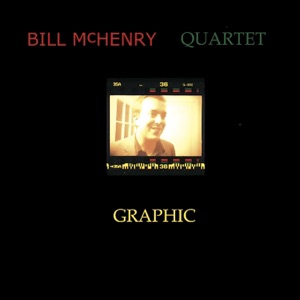 Graphic (feat. Ben Monder, Reid Anderson & Gerald Cleaver)