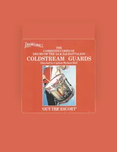 Listen to Coldstream Guards Corps of Drums, watch music videos, read bio, see tour dates & more!