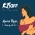 Kharfi - More Than I Can Give (feat. David Blank)