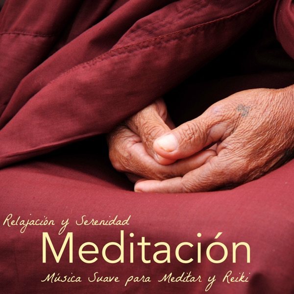 Meditación – Relajación y Serenidad con Música Suave para Meditar y Reiki