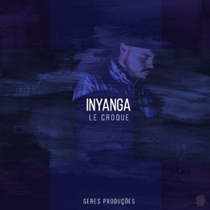 Inyanga - Single