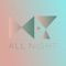 All Night - X&Y lyrics