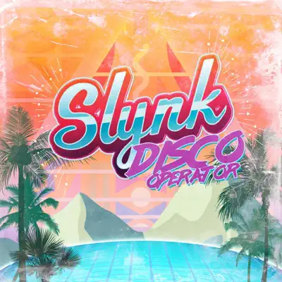 Ascolta 'Disco Operator - Single' di Slynk