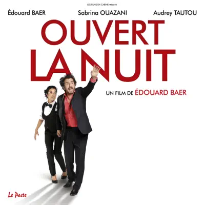 Ouvert la nuit (feat. Edouard Baer) - Single - Alain Souchon