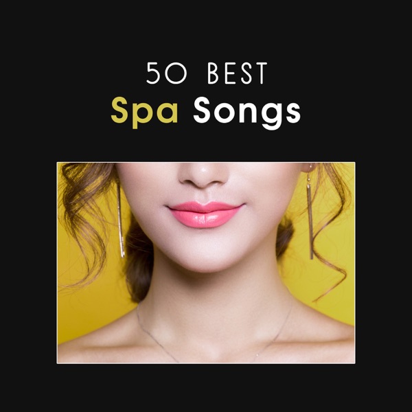 50 Best Spa Songs – Ultimate Massage Music, Reiki Healing, Total Relaxation, Soft Sounds for Trouble Sleeping, Soothing Nature Sounds