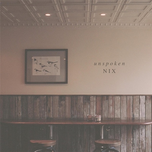 Unspoken - Single - Nix