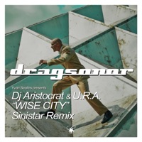 Wise City - Single - DJ Aristocrat, U.R.A. & Yvan Sealles