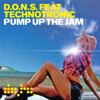 Pump Up the Jam (feat. Technotronic) - D.O.N.S.