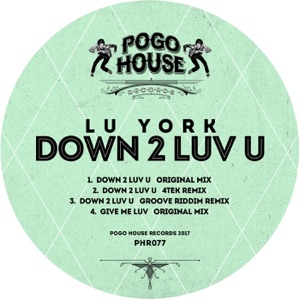 Down 2 Luv U - EP