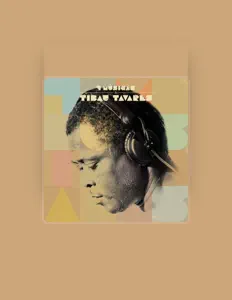 Tibau Tavaresを聴いたり、ミュージックビデオを鑑賞したり、経歴やツアー日程などを確認したりしましょう！