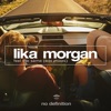 Lika Morgan - Feel the Same