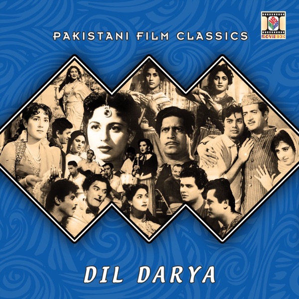 Dil Darya (Pakistani Film Soundtrack) - EP