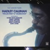 Marie Jones My Marie (feat. Hotep Cecil Barnard, David Williams & Elvin Jones) [Celebration] The Catalyst Years. Hadley Caliman. "Projecting" & "Celebration" (feat. Hotep Cecil Barnard)