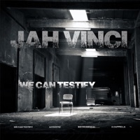 We Can Testify - EP - Jah Vinci