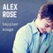 Hey Ziggy - Alex Rose lyrics