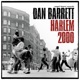Harlem 2000 feat Engelbert Wrobel John Butch Smith Chris Hopkins Christian Ramond Oliver Mewes Complete Session