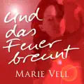 Und Das Feuer Brennt (Radio Mix)