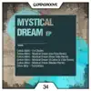 Stream & download Mystical Dream (Omar Silba Remix)