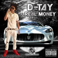 Real Money - Single - D-Tay