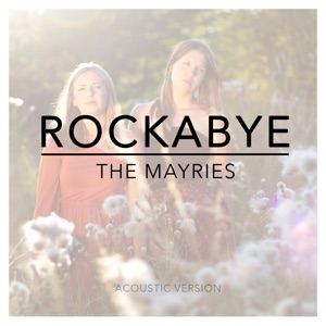 Rockabye - Single