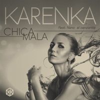 Chica Mala (feat. Nano 
