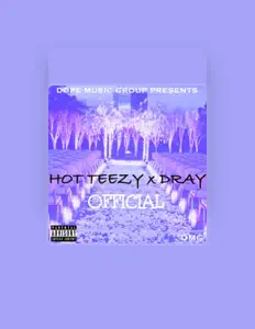 Listen to Hot Teezy, watch music videos, read bio, see tour dates & more!