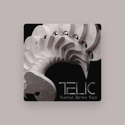 Listen to Telic, watch music videos, read bio, see tour dates & more!