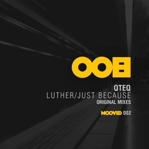Luther / Just Because - Single