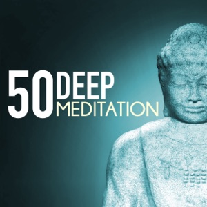 Deep Meditation 50 - Peace of Mind Music for Healthy Sleep & Meditating