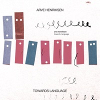 Towards Language - Arve Henriksen