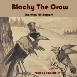 Blacky the Crow (Unabridged)