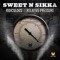 Ridiculous - Sweet & Sikka lyrics