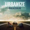 Gewinner - Urbanize lyrics