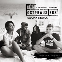 Twoje życie, Twój soul - Single - Paulina Czapla & The Ostprausters