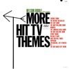 More Hit TV Themes