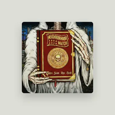 Listen to Neighborhood Watch, watch music videos, read bio, see tour dates & more!