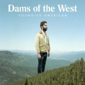 Dams of the West - The Inerrancy of You and Me