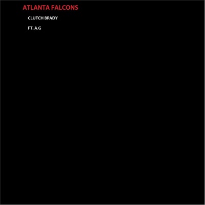 Atlanta Falcons (feat. A.G) - Single