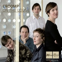 On the Loose (feat. Petra Krumphuber, Silke Eberhard, Johannes Haage, Simon Bauer & Kay Lubke) - Croomp