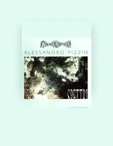 Alessandro Pizzinを聴いたり、ミュージックビデオを鑑賞したり、経歴やツアー日程などを確認したりしましょう！