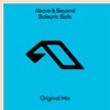 Above & Beyond - Balearic Balls