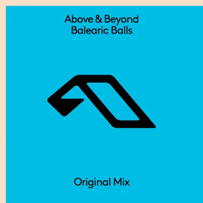 Balearic Balls - Single - Above & Beyond