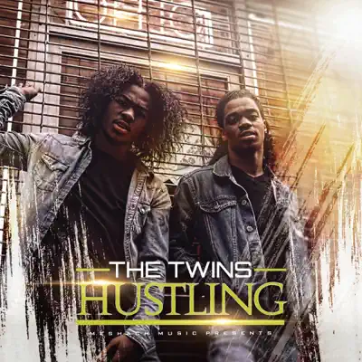 Hustling - Single - The Twins