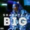Big - Sharaya J lyrics