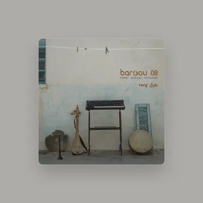 Listen to Bargou 08, watch music videos, read bio, see tour dates & more!