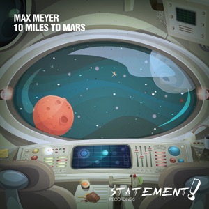10 Miles To Mars - Single