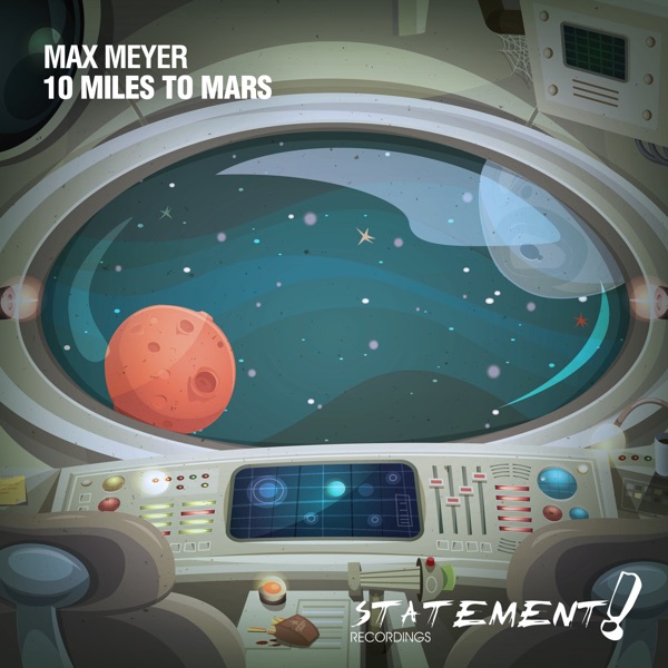 10 Miles To Mars - Single