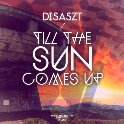 Till the Sun Comes Up - EP